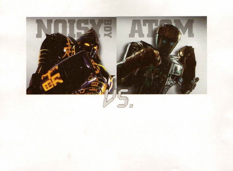 Noisy Boy vs. Atom (Beginning) | rob0006